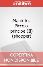 Mantello. Piccolo principe (Il) (shopper) articolo cartoleria