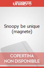 Snoopy be unique (magnete) articolo cartoleria