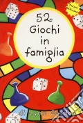 52 giochi in famiglia. Carte art vari a