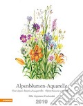 Alpenblumen acquarelle. Calendario 2019 art vari a