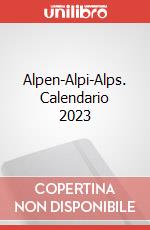 Alpen-Alpi-Alps. Calendario 2023 articolo cartoleria