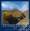 Valli valdesi 2019. Calendario. Ediz. italiana; francese; inglese; tedesca e spagnola (Le) art vari a