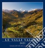 Valli valdesi 2023. Calendario delle valli valdesi. Ediz. illustrata (Le) articolo cartoleria