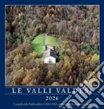 Valli valdesi 2026. Calendario delle valli valdesi (Le) art vari a