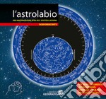 Astrolabio per riconoscere stelle e costellazioni (L') articolo cartoleria