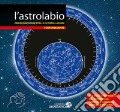 Astrolabio per riconoscere stelle e costellazioni (L') articolo cartoleria