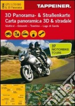 Südtirol. Dolomiti. Trentino. Lago di Garda. Carta mototuristica, carta panoramica 3D & stradale. Ediz. italiana e tedesca articolo cartoleria