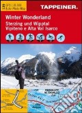 Winter wonderland Vipiteno e Alta Val Isarco. Carta topografica 1:35.000. Con 5 foto panoramiche. Ediz. italiana e tedesca art vari a
