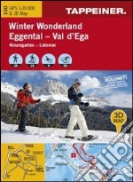 Winter wonderland Val d'Ega. Carta topografica invernale 1:30.000. Con panoramiche 3D. Ediz. italiana e tedesca articolo cartoleria
