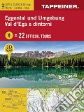 Eggental und Umgebung-Val D'Ega e dintorni. Cartina 1:25.000 art vari a