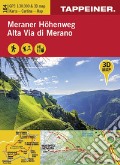 3D Wanderkarte Meraner Höhenweg-Cartina escursionistica 3D alta via di Merano art vari a