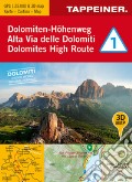 3D-Wanderkarte Dolomiten-Höhenweg 1. Cartina escursionistica 3D Alta Via delle Domiti 1. 1:25.000. Ediz. tedesca, italiana e inglese art vari a
