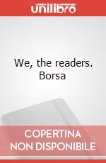 We, the readers. Borsa articolo cartoleria