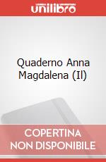 Quaderno Anna Magdalena (Il) art vari a