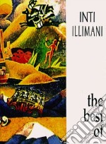 Best of Inti Illimani articolo cartoleria di Not Available (NA)