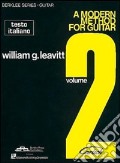 A Modern method for guitar. Vol. 2 art vari a