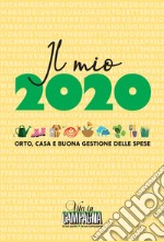 Mio 2020. Orto, casa e buona gestione delle spese (Il) articolo cartoleria