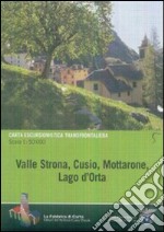 Carta escursionistica transfrontaliera Valle Strona, Cusio, Mottarone. Lago d'Orta articolo cartoleria