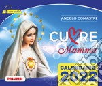 Cuore di mamma. Calendario 2022 articolo cartoleria di Comastri Angelo