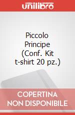 Piccolo Principe (Conf. Kit t-shirt 20 pz.) articolo cartoleria