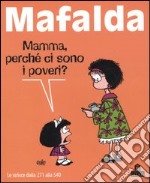 Mafalda. Le strisce dalla 271 alla 540 articolo cartoleria di Quino