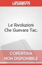 Le Rivoluzioni Che Guevara Tac. articolo cartoleria