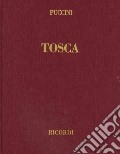 Tosca. Melodramma in 3 atti di L. Illica e G. Giacosa. Riduzione per canto e pianoforte. Ediz. italiana e inglese art vari a