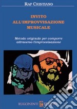 Invito all'improvvisazione musicale articolo cartoleria di Cristiano Raffaele
