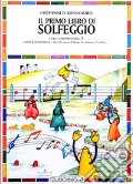 Il primo libro di solfeggio. In doppio pentagramma per chi suona il pianoforte, il violoncello, l'arpa. Livello preparatorio. Vol. B art vari a