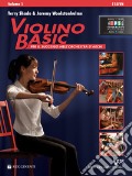 Violino basic. Per il successo nell'orchestra d'archi. Con espansione online. Vol. 1 articolo cartoleria di Shade Terry Woolstenhulme Jeremy