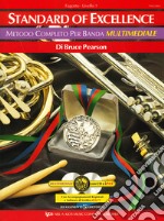 Standard of excellence. Metodo completo per banda multimediale. Fagotto. Livello 1. Con 2 CD-Audio