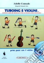 Tuboing e violini articolo cartoleria di Conrado Adolfo