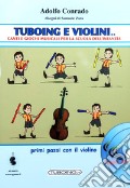 Tuboing e violini art vari a