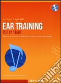Ear training per cantanti. Capire la musica. Con CD-Audio art vari a