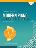Modern piano. Metodo di pianoforte moderno per pianisti e cantanti art vari a