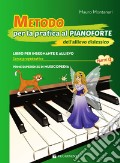 Metodo per la pratica al pianoforte dell'allievo dislessico. Vol. 2 art vari a