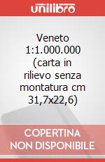 Veneto 1:1.000.000 (carta in rilievo senza montatura cm 31,7x22,6)