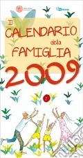 Calendario della famiglia 2009 art vari a