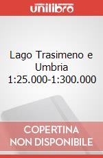 Lago Trasimeno e Umbria 1:25.000-1:300.000