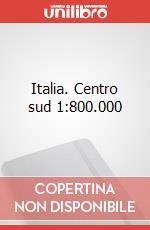 Italia. Centro sud 1:800.000 art vari a