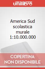 America Sud scolastica murale 1:10.000.000