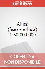 Africa (fisico-politica) 1:50.000.000 art vari a