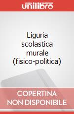 Liguria scolastica murale (fisico-politica) art vari a
