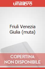 Friuli Venezia Giulia (muta) articolo cartoleria