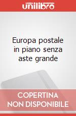 Europa postale in piano senza aste grande art vari a