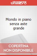 Mondo in piano senza aste grande art vari a