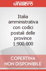 Italia amministrativa con codici postali delle province 1:900.000 articolo cartoleria
