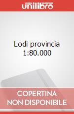 Lodi provincia 1:80.000