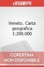 Veneto. Carta geografica 1:200.000 articolo cartoleria