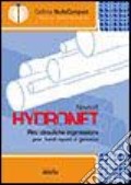 Hydronet. Con Contenuto digitale per download e accesso on line art vari a
